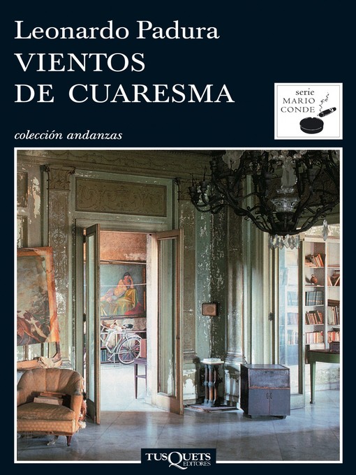 Title details for Vientos de cuaresma by Leonardo Padura - Available